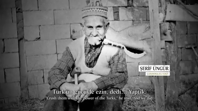 + Mustafa Kemal'i gördün mü hiç? - Gördüm. -+Neler söyledi? - "Korkmayın... Türk'ün gücüyle ezin" dedi. Biz de yaptık...