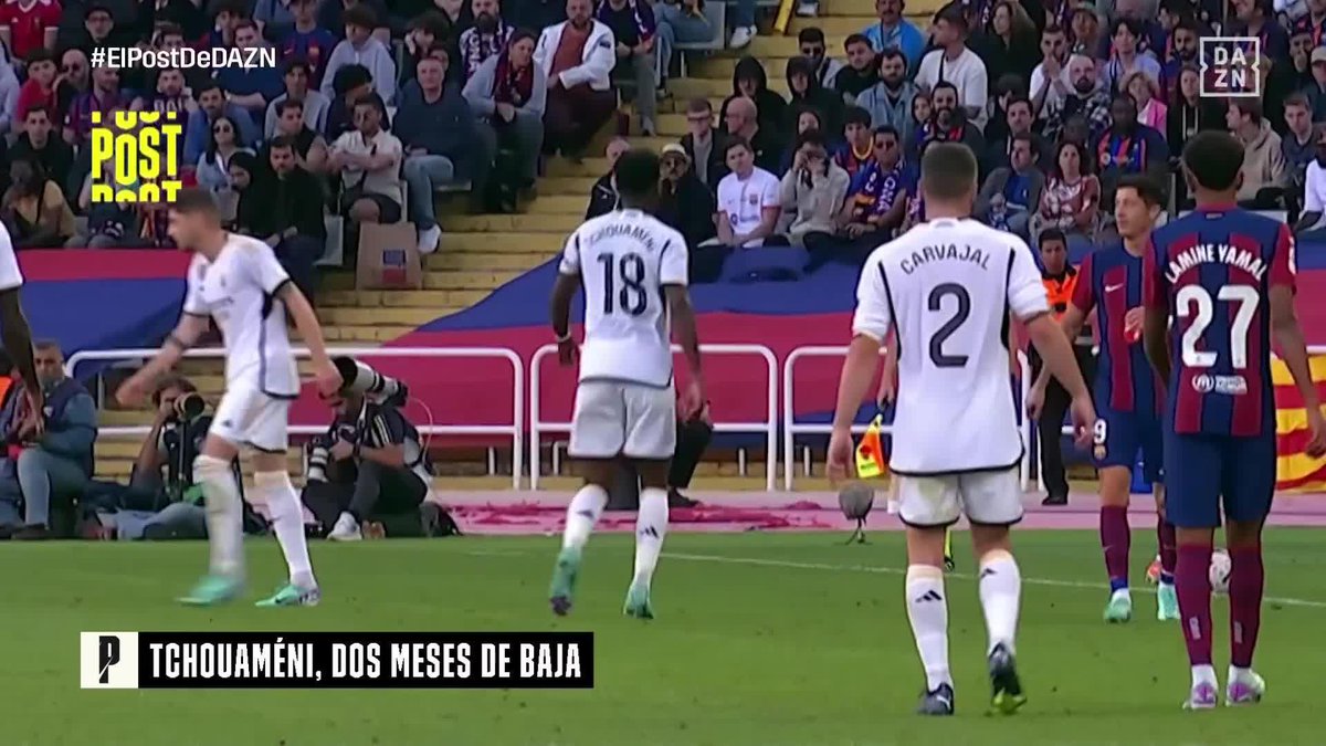 IMAGEN DAZN 👀 👉🏻 La acción en la que Tchouaméni se lesionó en #ELCLASICO #ElPostDeDAZN ⚽