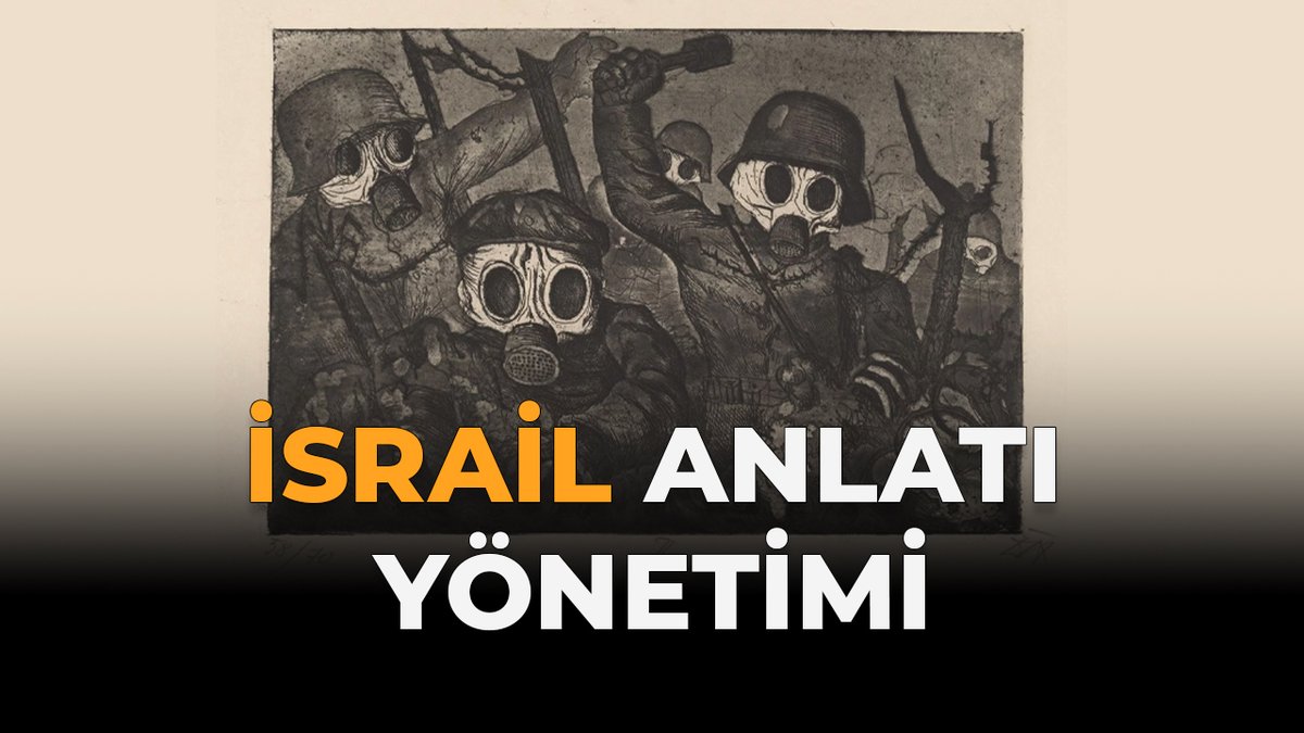 İsrail Anlatı Yönetimi Çökmeden İşgal Bitmez