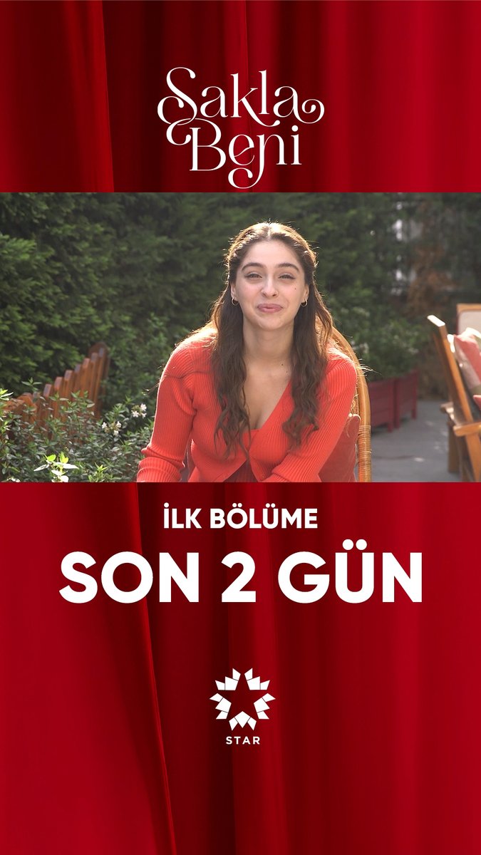 Sooon 2 gün! Heyecanla bekliyoruz! 🤩 #SaklaBeni ilk bölümüyle perşembe 20.00'de Star'da! Sakla Beni