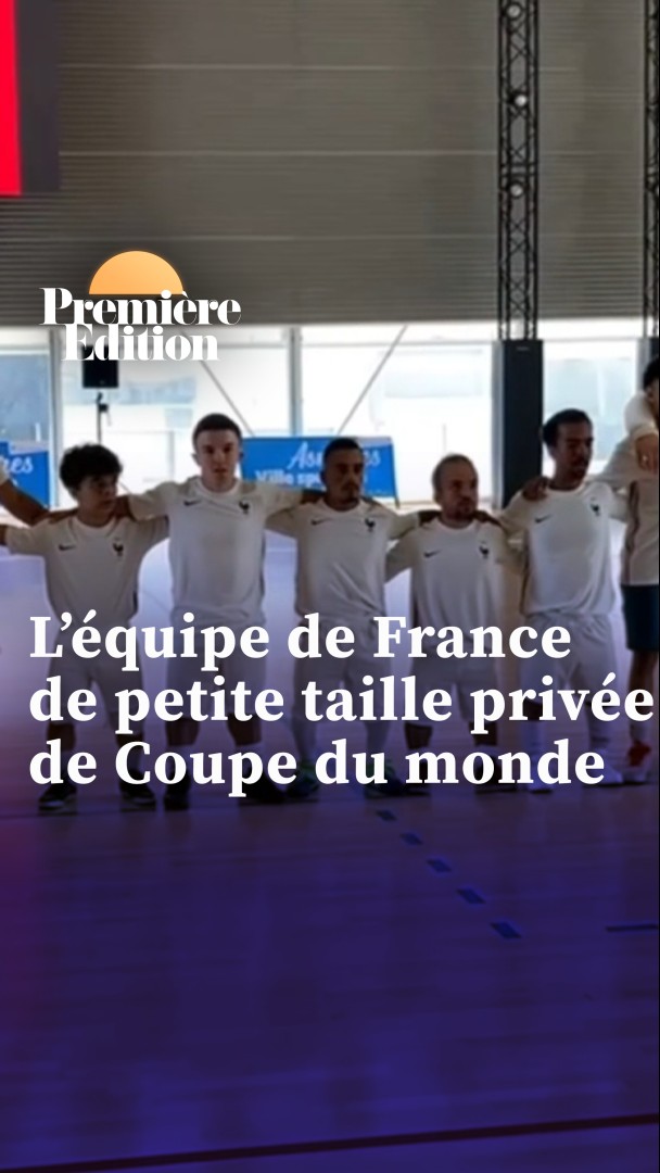 💬 "Le ministère des Sports n'est jamais revenu vers moi" ⚽ L'équipe de France de football de petite taille privée de Coupe du monde, faute d'argent L'image du jour racontée Marie Gentric