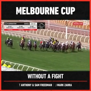 WHAT A HORSE! 🏆 Without A Fight does the Caulfield & Melbourne Cup double 🖤💛 Anthony & Sam Freedman Racing