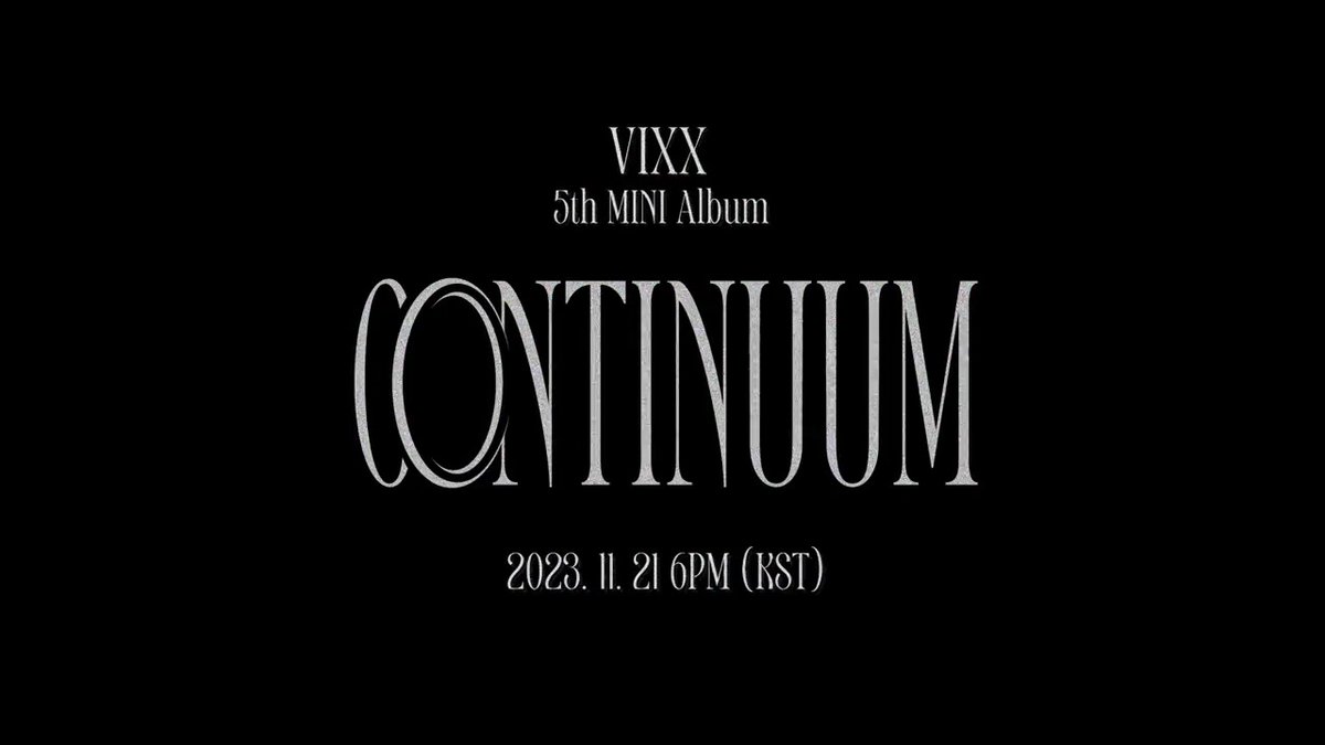 VIXX 5th MINI ALBUM <CONTINUUM> Concept Video 2023. 11. 21 6PM (KST) #VIXX #빅스 #CONTINUUM #Amnesia #20231121_6PM