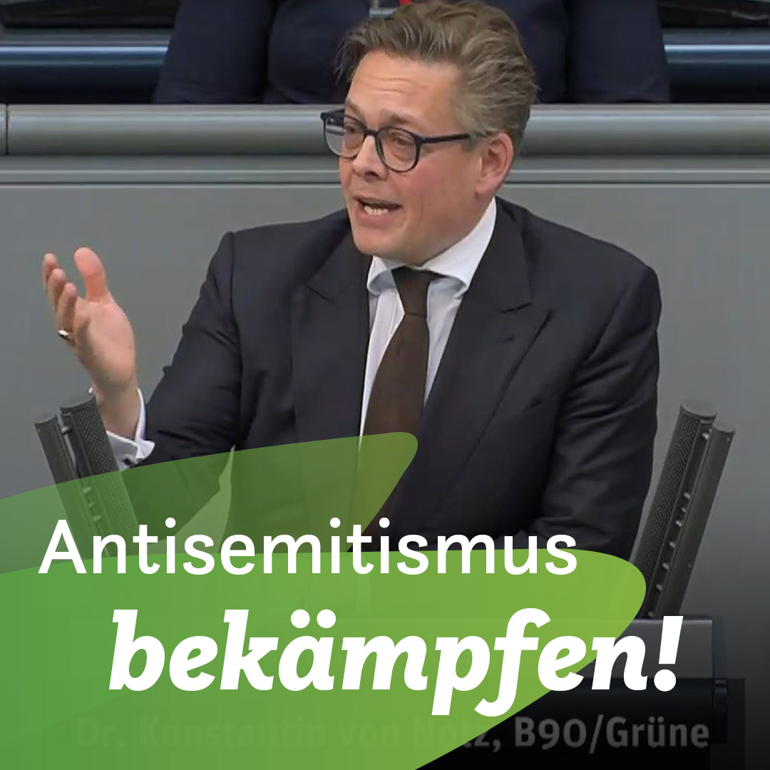 Wie wir die Reden der #noAfD im Plenum bei der heutigen Debatte zum notwendigen Schutz jüdischen Lebens finden? Konstantin v. Notz mit klaren Worten 👇