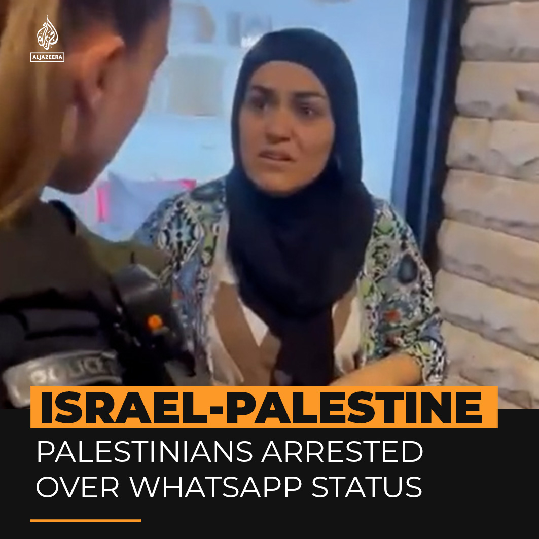 The video shows the moment a Palestinian woman and her husband were arrested in Israel on terrorism charges over her WhatsApp status.