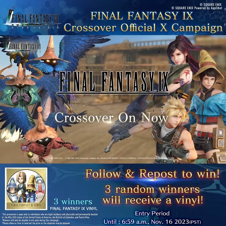 Follow and repost to get the chance to win in our #FF7EC FFIX Crossover Official X (formerly Twitter) Campaign! 3 random winners will receive a vinyl! Deadline: Nov. 10 6:59 PM PST #FF7EC #FF7EverCrisis #FF9