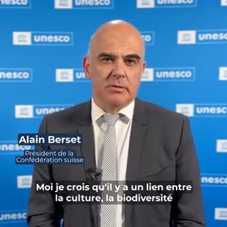« Il y a un lien entre la culture, la biodiversité et le changement climatique qui est absolument évident. » Écoutez le message d'Alain Berset, Président de la Confédération suisse (SwitzerlandUN) à l’occasion de l'#unescoGC.