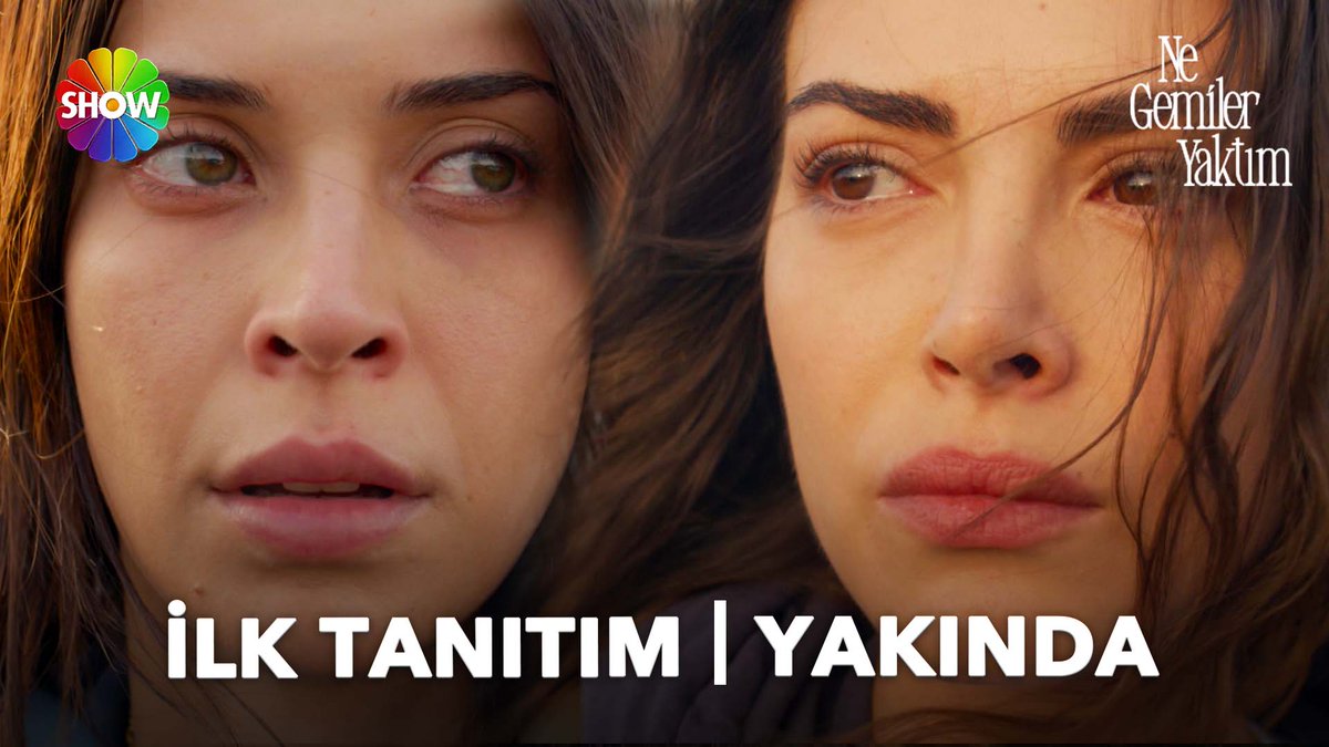 "Kadınlar birbirinin yurdudur." #NeGemilerYaktım'ın ilk teaserı yayında! Ne Gemiler Yaktım Dizi yakında Show TV'de başlıyor. AY YAPIM @BaysalDeniz Hdjdsjdj Berk Hakman ErkanKolçakKöstendil