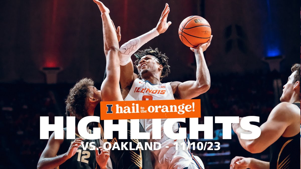 Highlights of No. 25 Illinois' 64-53 win vs. Oakland. #Illini | #HTTO | #EveryDayGuys
