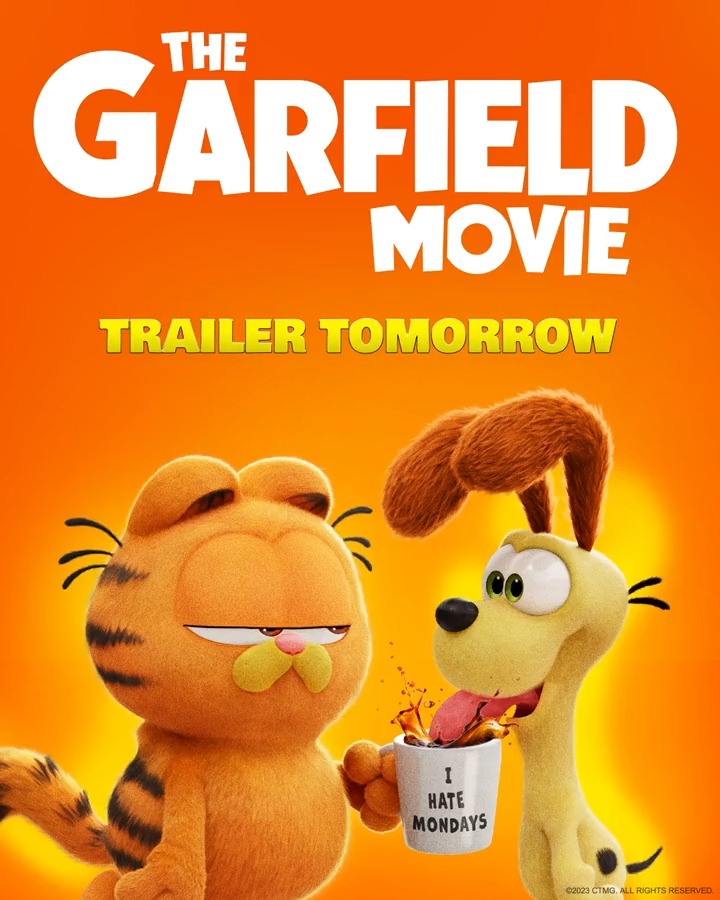 Finally, a reason not to hit snooze on the Monday alarm. Trailer tomorrow. #GarfieldMovie