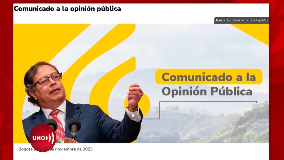 #NoticiasUno| Comunicado oficial del Presidente para protestar por "noticias falsas" contra su Gobierno