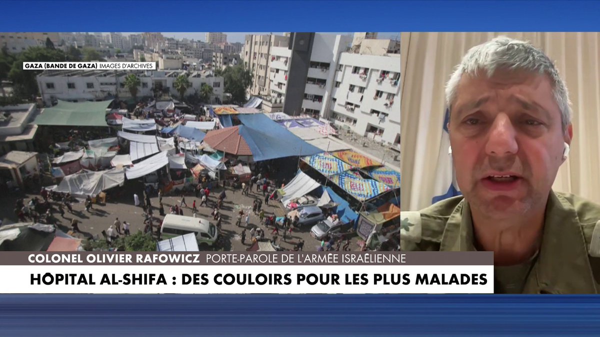 Colonel Olivier Rafowicz : «Je répète et je signe : Tsahal n'est pas en guerre avec les Palestiniens et les gens de l'hôpital de Shifa», dans #LaMatinale