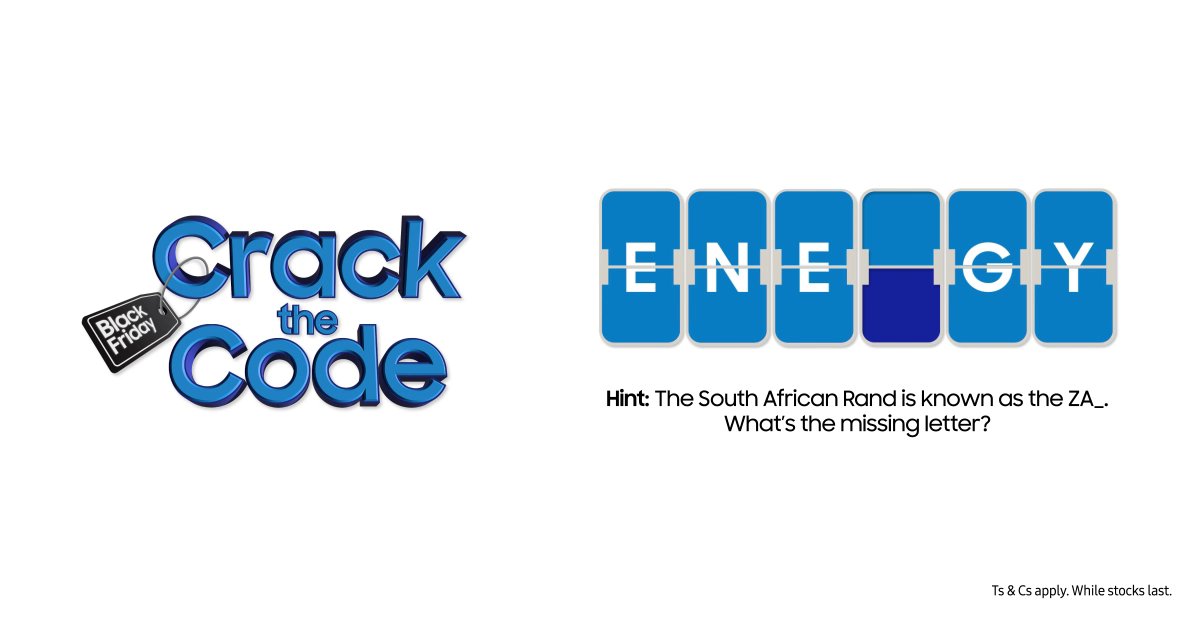 1: #CrackTheCode with the hint below when you shop #BlackFriday deals 2: Be the 1st to use the full ✅ code when you checkout 🛒to get 10% off PLUS stand to WIN a R10k eVoucher, EVERY WEEK. #SamsungBlackFriday Go Crack The Code: