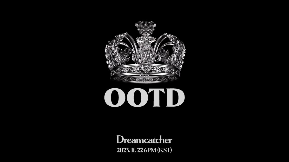 Dreamcatcher(드림캐쳐) 'OOTD' Dance Preview 2023. 11. 22 6PM (KST) 🔗 ⠀ #드림캐쳐 #Dreamcatcher #9th_Mini_Album #VillainS #OOTD