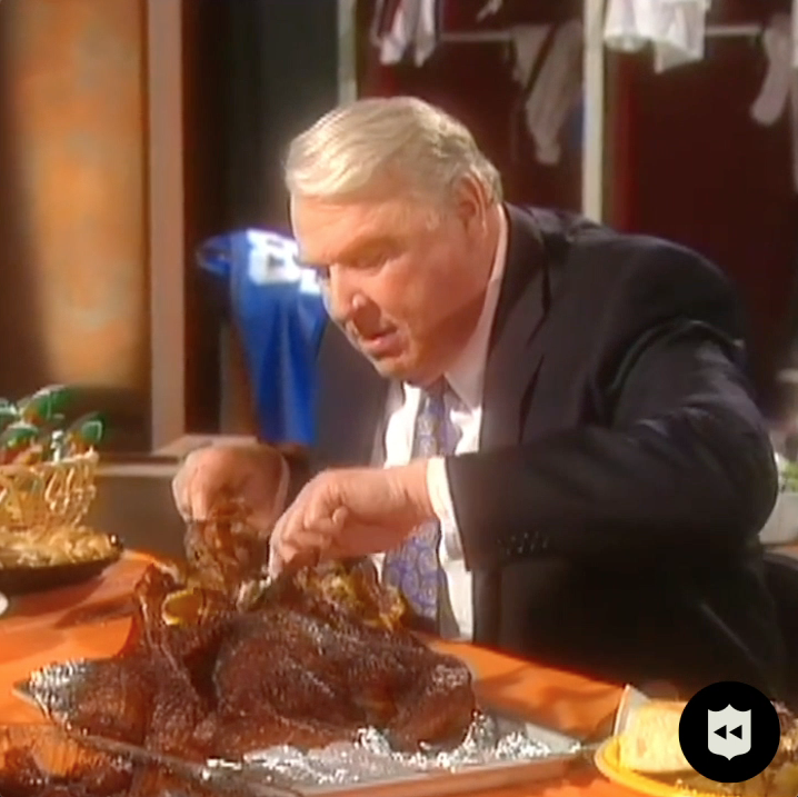 John Madden and Thanksgiving. ‘Nuff said. Enjoy.