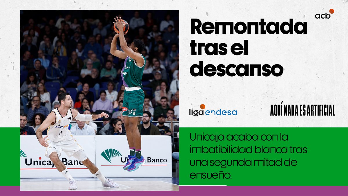 🔝 Una segunda mitad de 𝙚𝙣𝙨𝙪𝙚𝙣̃𝙤 📊 Tras 19 derrotas y 15 años sin ganar en la cancha del Real Madrid Basket, UnicajaCB rompe la racha con una remontada 𝙝𝙞𝙨𝙩𝙤́𝙧𝙞𝙘𝙖 💥 #LigaEndesa #JugamosPorLaInfancia