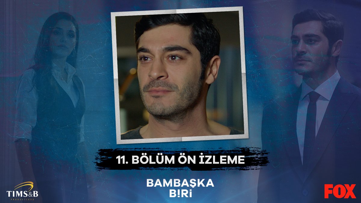 “Daha fazla üzülmesini istemiyorum…" 11. bölüm ön izlememiz sizlerle! #BambaşkaBiri yeni bölümüyle yarın akşam 20.00’de FOX’ta! @foxturkiye @timsandb