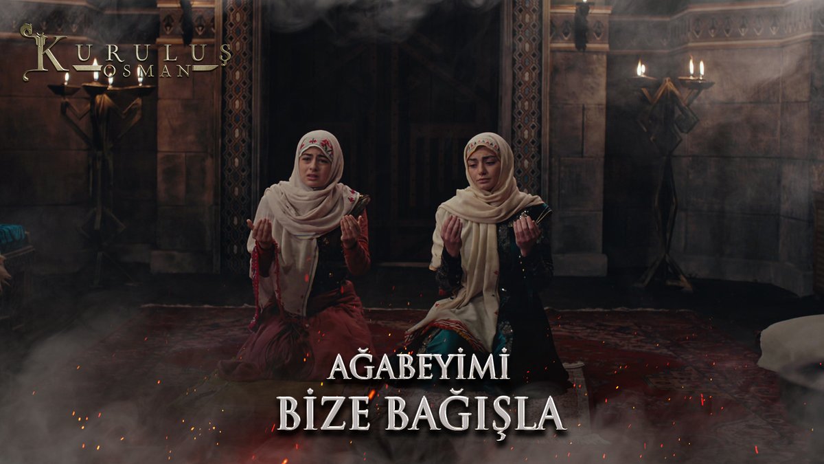 Fatma Hatun'un duası... "Ağabeyimi bize bağışla Allah'ım..." #KuruluşOsman atv