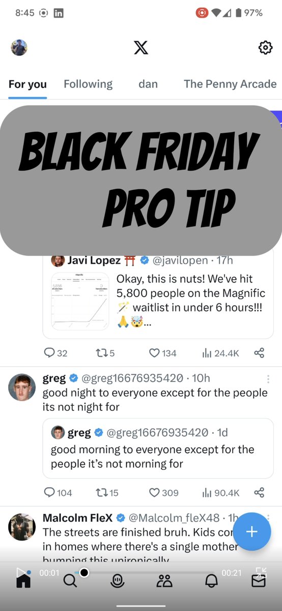 I don't know who needs to hear this but if your 𝕏 app still looks like this⬜then you need to watch this 🎥Black Friday pro tip of the day🎥