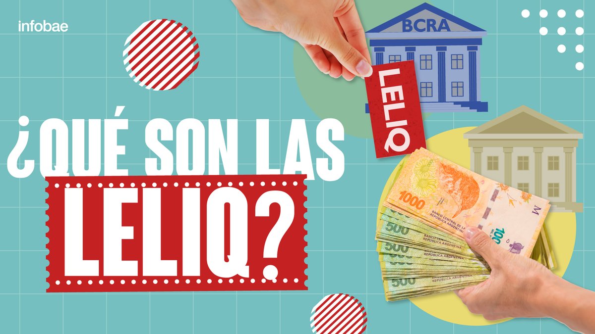 Nunca te explicaron tan fácil las Leliqs