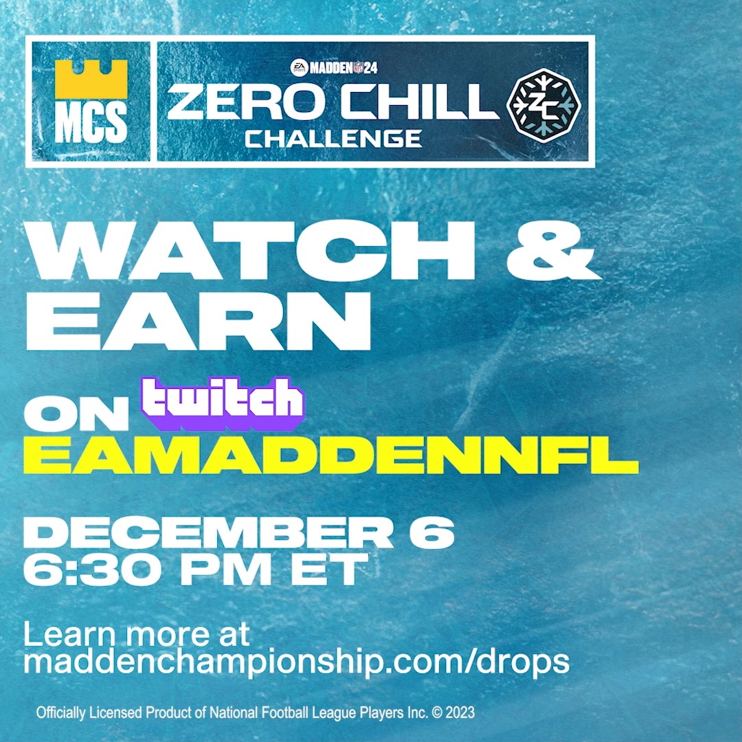🥶 MCS #ZeroChill Drop Reward 🥶 1. Link your EA and Twitch Account 2. Tune in December 6th 3. Earn 91 OVR OOP CB Mike Evans