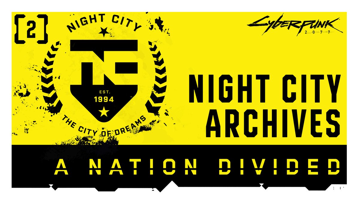 Following up on our most recent heist, here is episode two of Night City Archives 🔍🎥 This time we’ve got information about how the divided nation and the rise of the NUSA impacted the development of Night City.