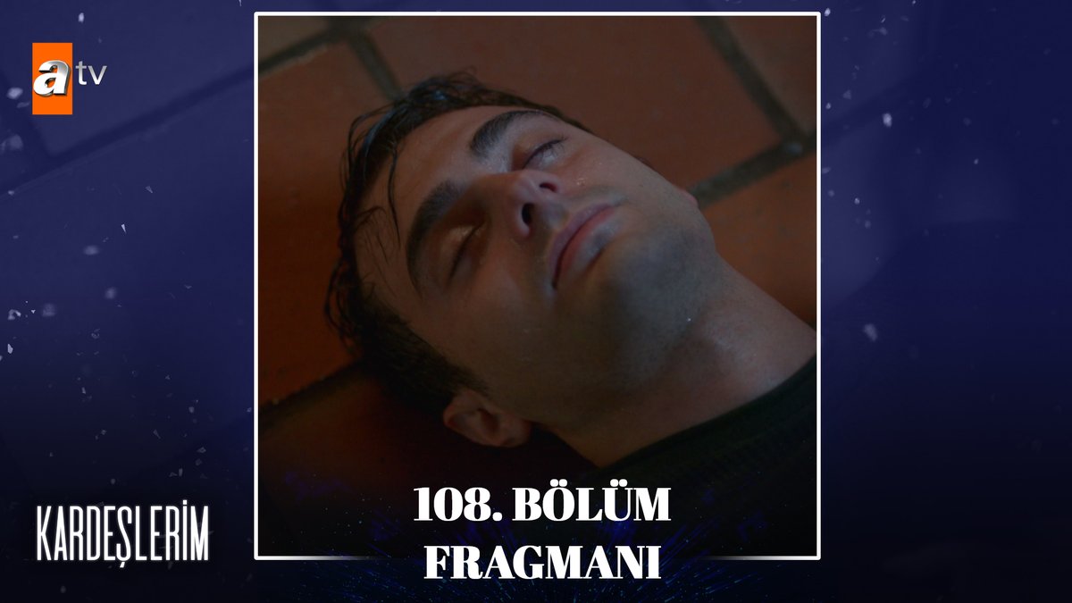 “Ömer buradayım…” 😔 108. Bölüm Fragmanı Sizlerle! #Kardeşlerim yeni bölümleriyle her cumartesi 20.00’de #atv’de! ✨ atv