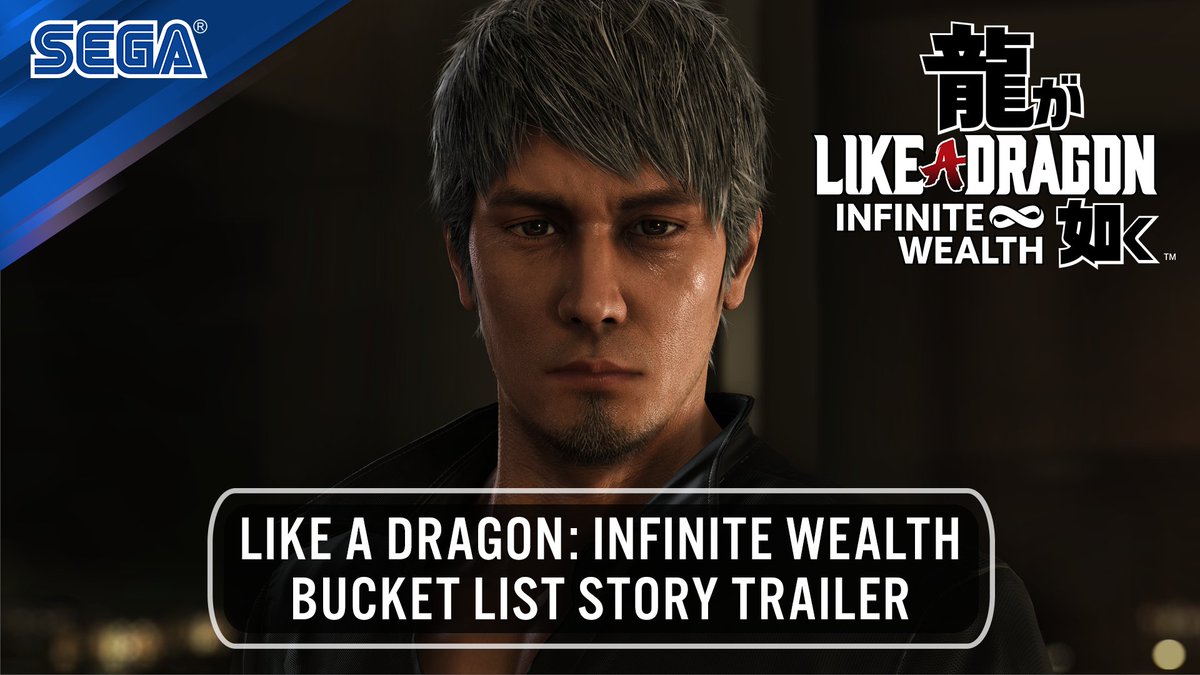 Like a Dragon: Infinite Wealth | Bucket List Story Trailer premiere🎥 Pre-order to get the Hero’s Booster &amp; Special Job Bundle. Like a Dragon: Infinite Wealth launches on January 26, 2024. #LikeADragonDay