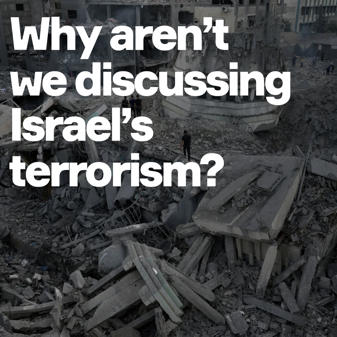 Israel is guilty of terrorism, too. So why aren't we talking about it?