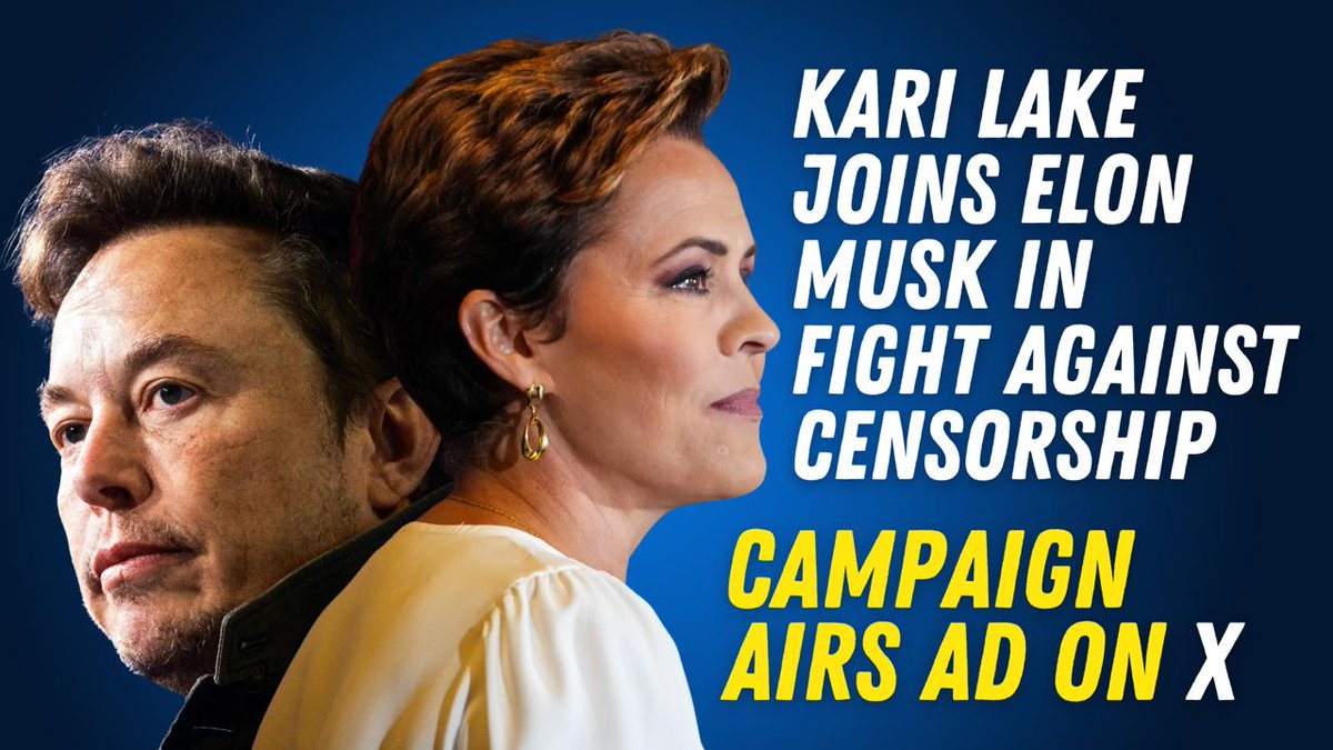Free Speech is UNDER ATTACK – that's why Kari Lake is joining Elon Musk in his fight against censorship by launching her Campaign Ad on X WATCH &amp; SHARE! 🇺🇸
