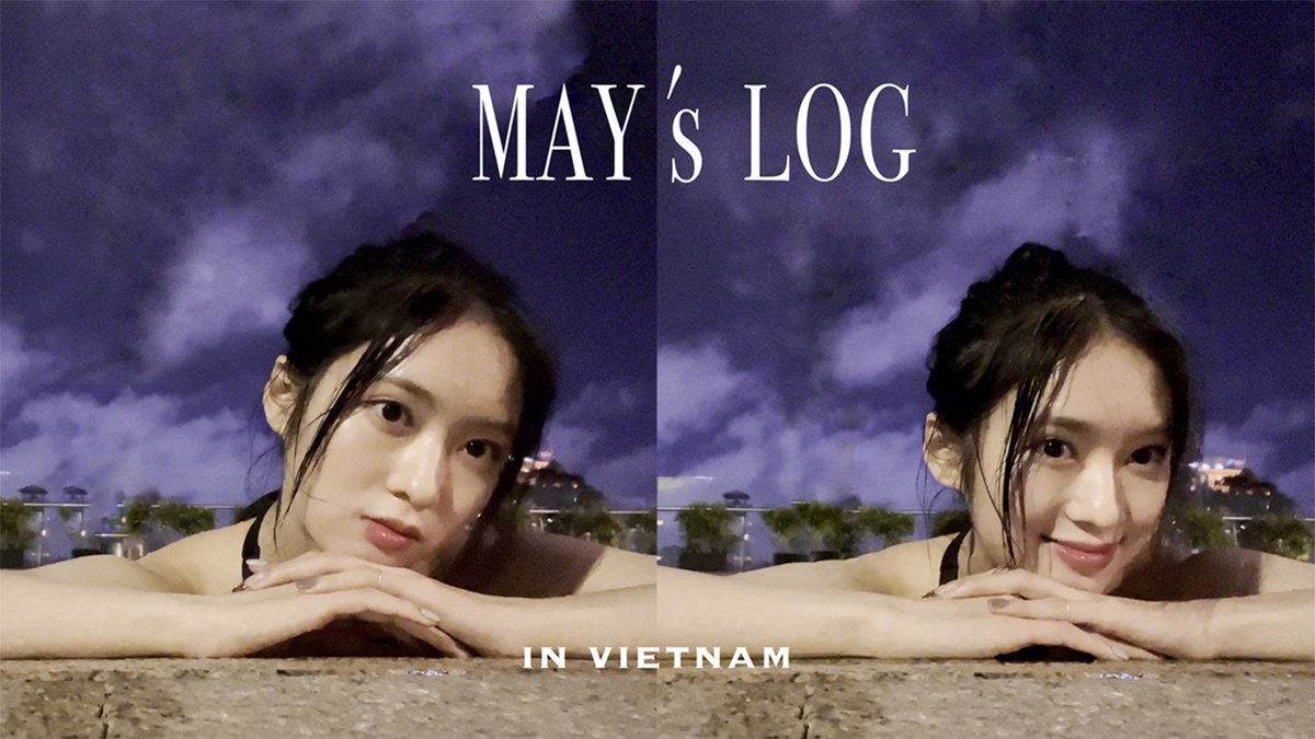 [🎥] 체RE:VIEW - MAY'S V-LOG IN VIETNAM 🍒 #CherryBullet #체리블렛 #체리뷰 #체REVIEW #메이 #MAY