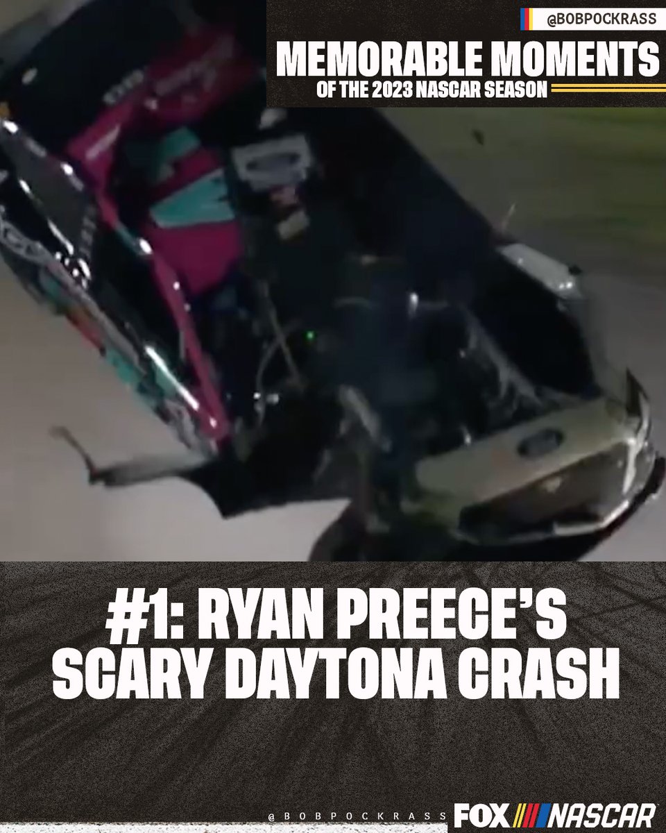 Memorable Moments of the 2023 NASCAR Season (according to Bob Pockrass). No. 1: "Ryan Preece’s wild Daytona flip was a horrific wreck to watch. Seeing him get out brought great relief. And then he showed the world his bloodshot eyes prior to racing the following week."