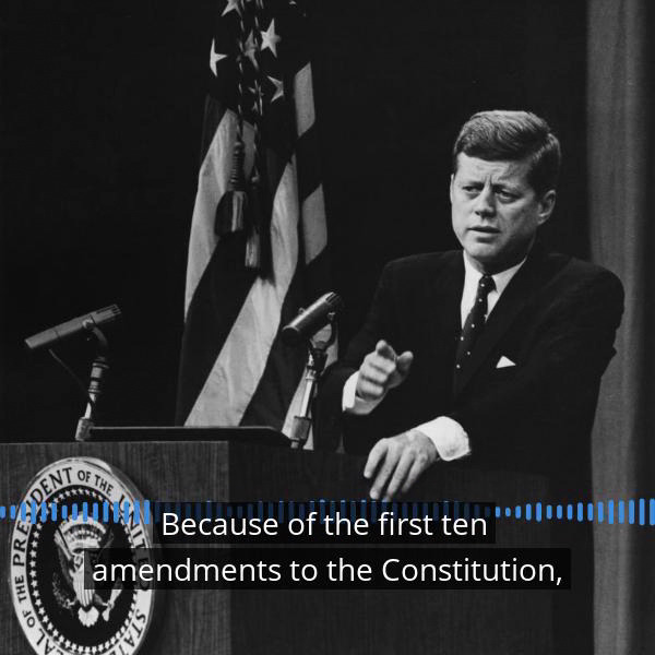 On December 15, 1791 the Bill of Rights - the first ten amendments to the Constitution - was ratified. In 1963, President Kennedy recorded a message with a brief history of its ratification and importance.