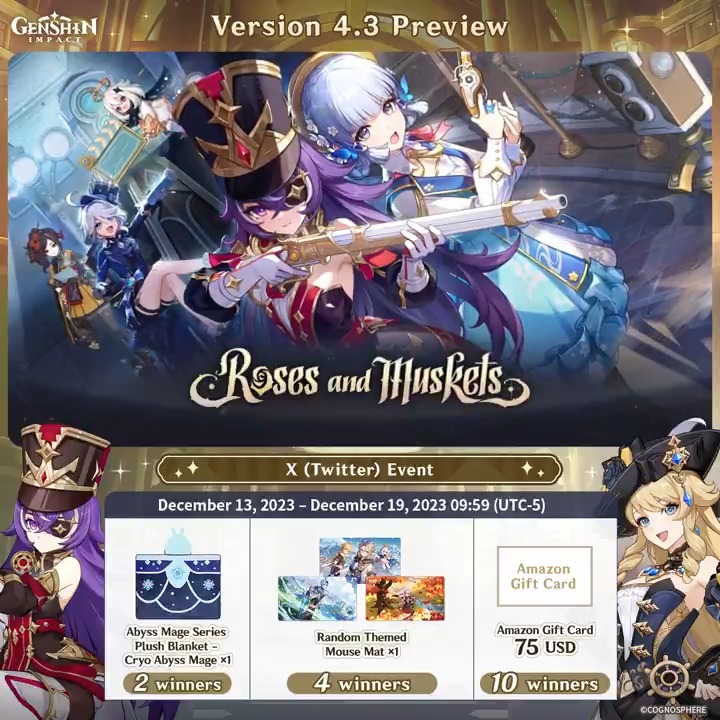 ✨Final Day✨ Version 4.3 Preview #GenshinImpact X (Twitter) Event How to Participate: ① Follow Genshin Impact ② Retweet this post And you can instantly receive the event results! Event Rules: #FollowGenshinImpact