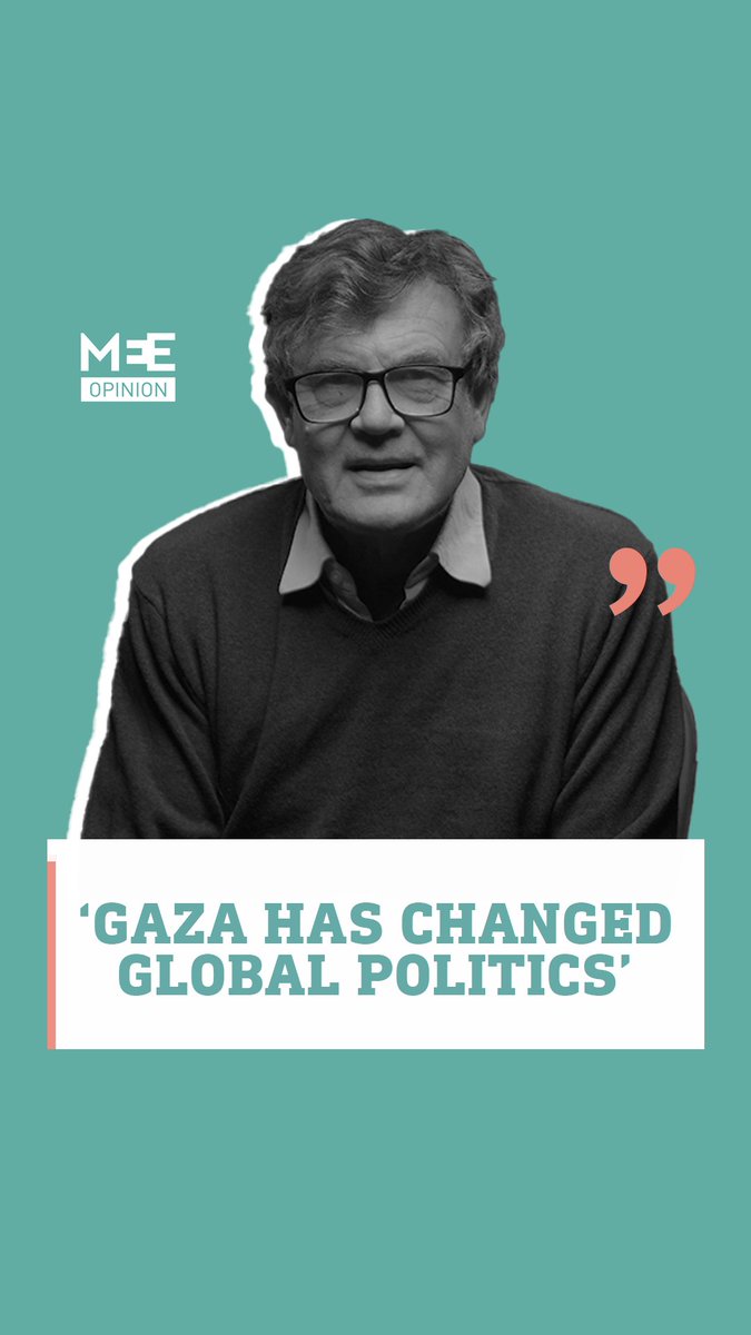 “It is impossible to exaggerate the horror that has befallen the people of Gaza over the last two months. But their courage, suffering and endurance may have changed world history.” - MEE’s Peter Oborne