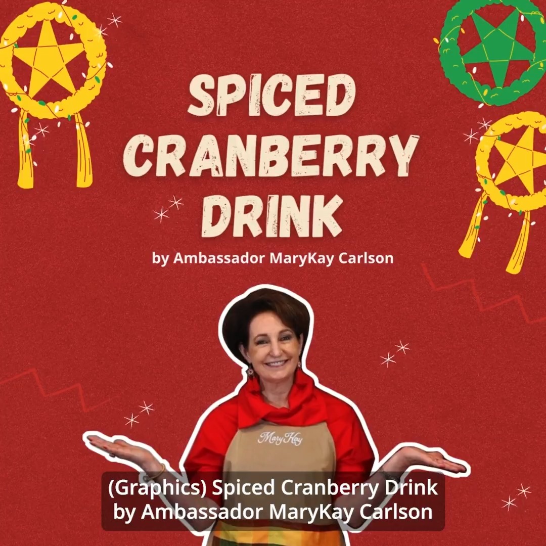 'Tis the season for sharing! Here is Ambassador MaryKay L. Carlson's special spiced cranberry recipe for you to enjoy with your loved ones during the holidays! 🎄