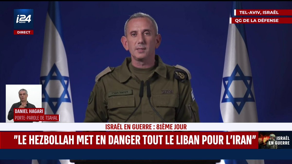 "Le Hezbollah a transformé le sud du Liban en zone de guerre au profit du Hamas et de l'Iran" Allocution de Daniel Hagari, porte-parole de l'armée israélienne