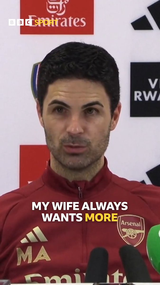 "My wife always wants more!" - Mikel Arteta 😂