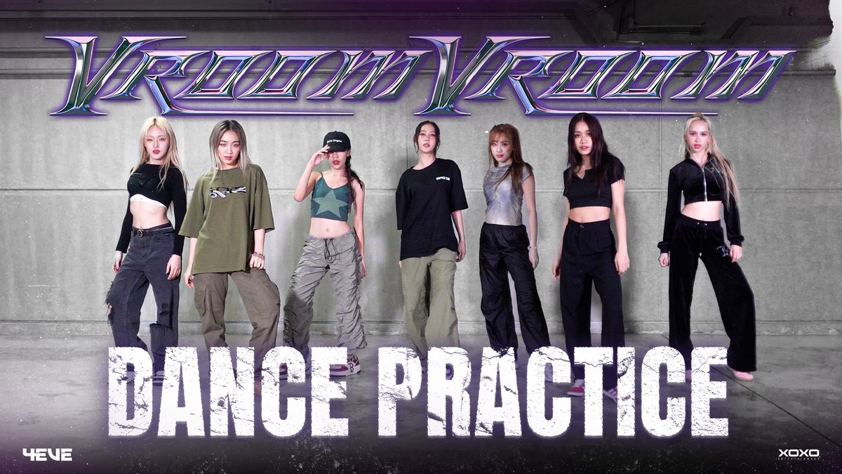 4EVE - VROOM VROOM Prod. by URBOYTJ | Dance Practice ðYoutube : 4EVE ðOfficial MV #VroomVroomDancePractice #VroomVroom #4EVE #XOXOentertainment #Tpop