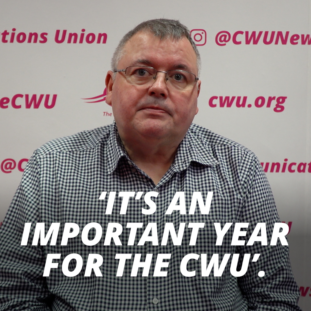 Martin Walsh Deputy General Secretary (Postal) with a New Year update for our members.