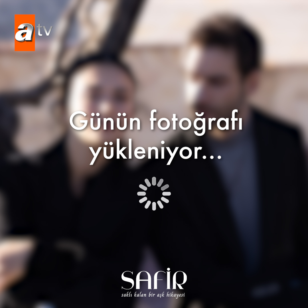 Günün fotoğrafı. 🥰 #Safir ‘Saklı Kalan Bir Aşk Hikayesi’ yeni bölümüyle yarın akşam 20.00’de #atv’de. 💠 atv