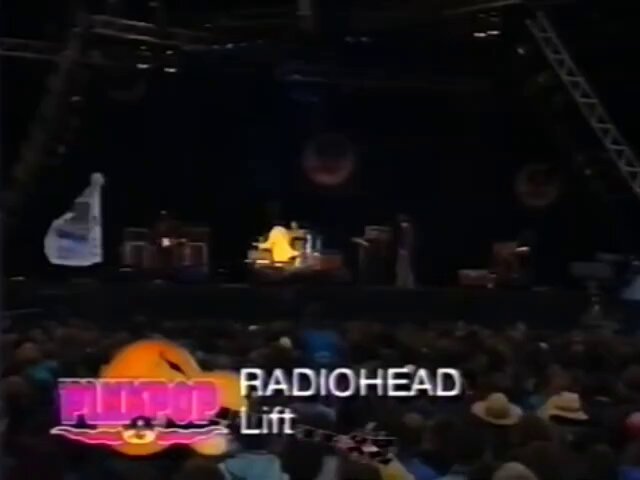 Radiohead Lift (Pinkpop 1996)