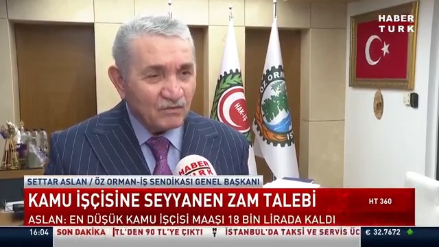 Kamu işçisine seyyanen zam talebi... Öz Orman-İş Sendikası Genel Başkanı Settar Aslan: "En düşük kamu işçisi maaşı 18 bin lirada kaldı."