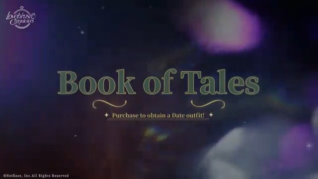 ⏰Event Starting Soon⏰ New limited outfit Tales of Fantasy available soon! 🕰️Time: After the update on 1/11 - 1/25 4:00 (UTC+8) Complete the limited-time quests for rewards. Unlock the Advanced Plan to get the Tales of Fantasy limited outfit! #LovebrushChronicles