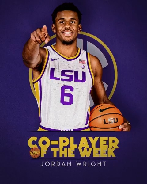 ⛹️♂️WK9 | SEC Men’s Basketball Weekly Awards CO-PLAYER: Jordan Wright LSU Basketball x #SECMBB