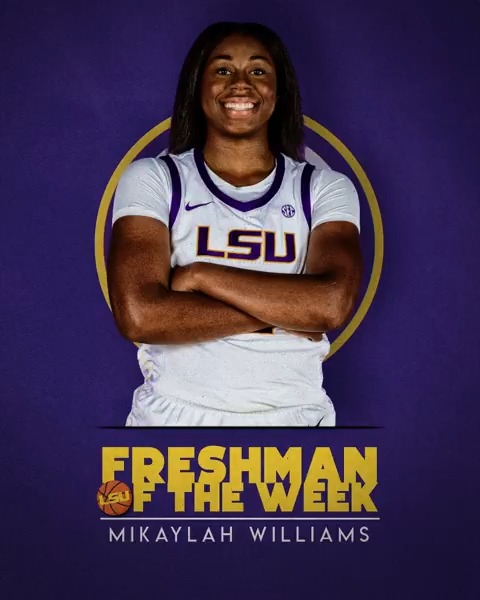 ⛹️‍♀️WK9 | SEC Women’s Basketball Weekly Awards FRESHMAN: Mikaylah Williams LSU Women's Basketball x #SECWBB