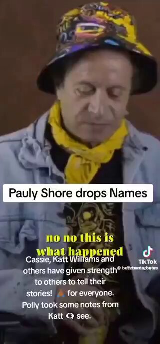Pauly Shore drinking that truth serum ...... #WeWantAnswers