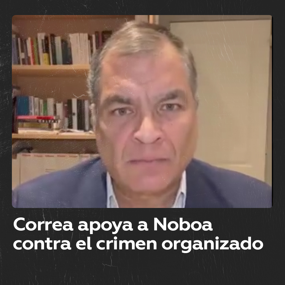 🇪🇨 Correa insta a la unidad contra el crimen en Ecuador El expresidente ecuatoriano Rafael Correa (Rafael Correa) respalda al actual mandatario de Ecuador, Daniel Noboa, en la lucha contra la infiltración del crimen organizado y llama a la unidad nacional.