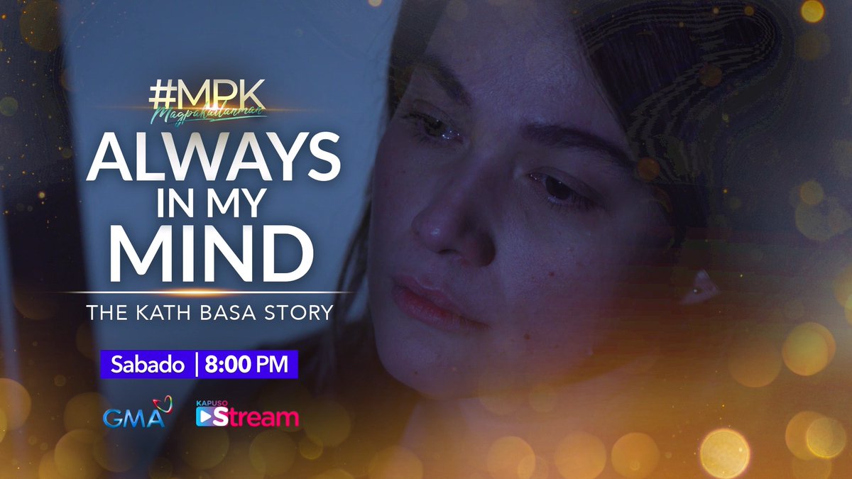 #MPK #teaser: Tunghayan ang kuwento tungkol sa magkapatid na dumaan sa isang trahedya at nagkaroon ng kondisyon sa pag-iisip. Abangan ang aming special mental awareness episode na "Always In My Mind: The Kath Basa Story". #MPKInMyMind