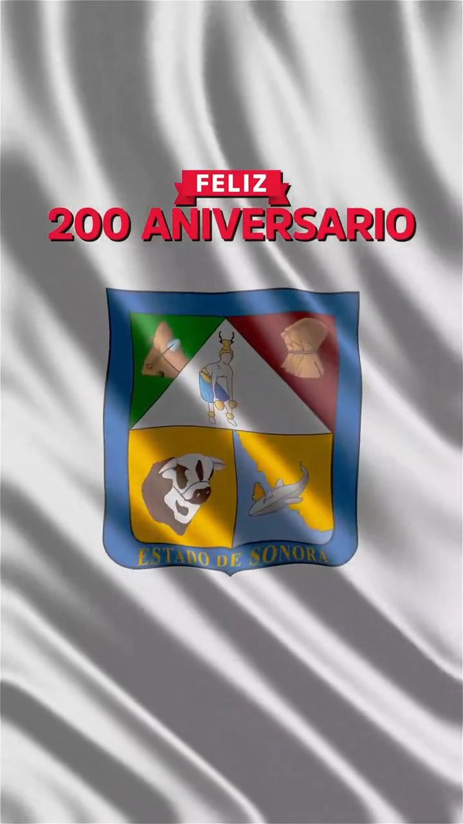Este día celebramos el 200 Aniversario de la Fundación del estado de #Sonora!! Un orgullo haber nacido en esta tierra!!